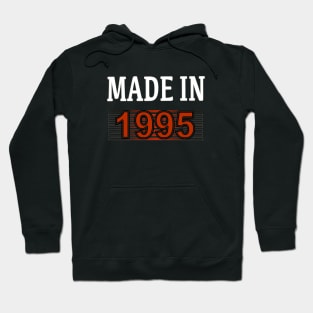 Made in 1995 Hoodie